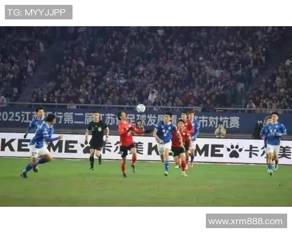 权健与苏宁激战回顾精彩集锦展现足球魅力与激情对决